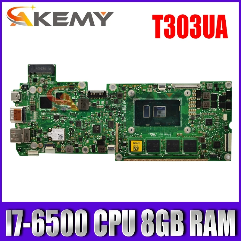 

T303UA Mainboard I7-6500 CPU 8GB RAM For ASUS Transformer 3 PRO T303U T303UA T303 Laptop mothboard T303UA Motherboard Test ok