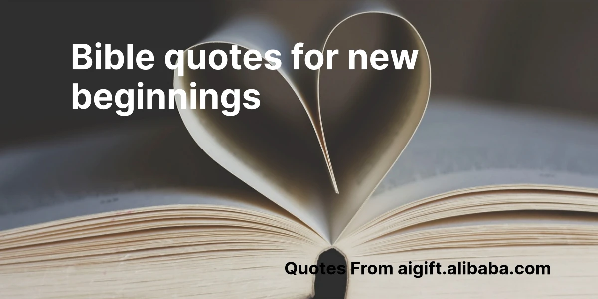 bible quotes for new beginnings