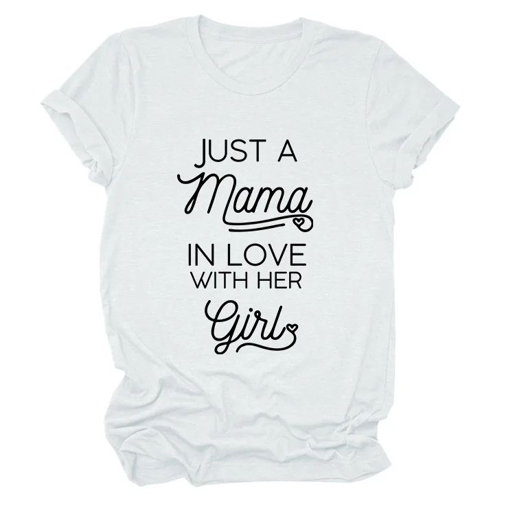 

just a mama in love letter simple round neck short sleeve loose large size pullover women's t-shirt, Picture color