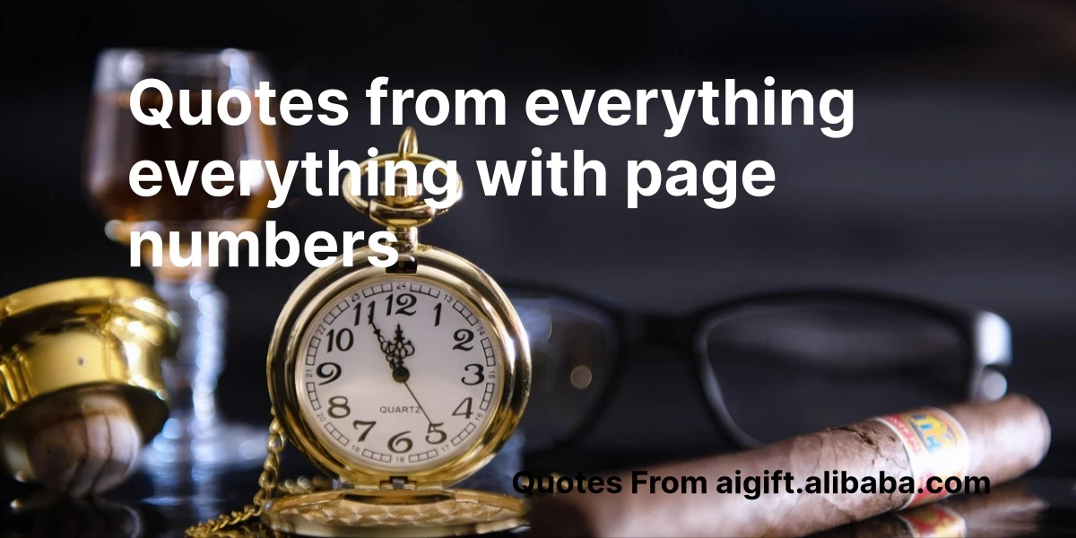 quotes from everything everything with page numbers