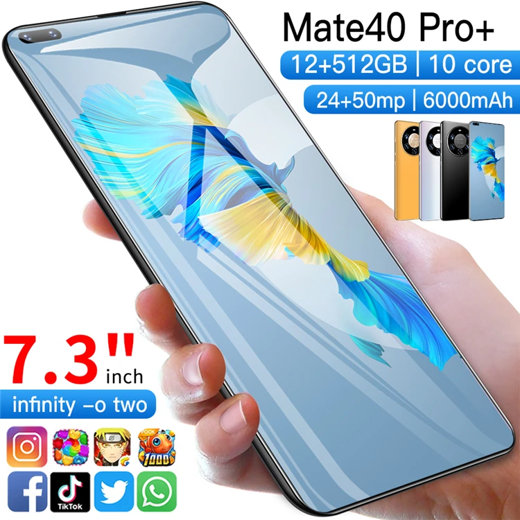 

Mate40 Pro+ 24MP+50MP Cellphone Original 6000mAh Smartphones 12GB 512GB Large Display 7.3inch Android Smart Mobile Phones