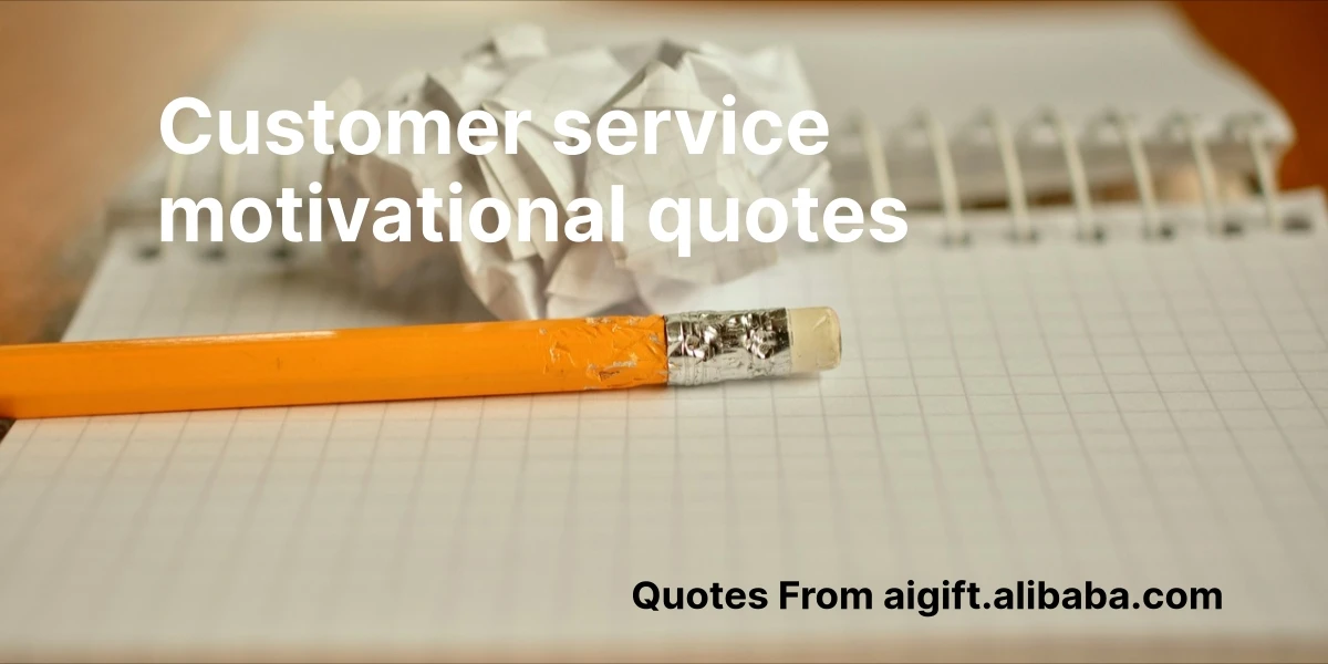 customer service motivational quotes