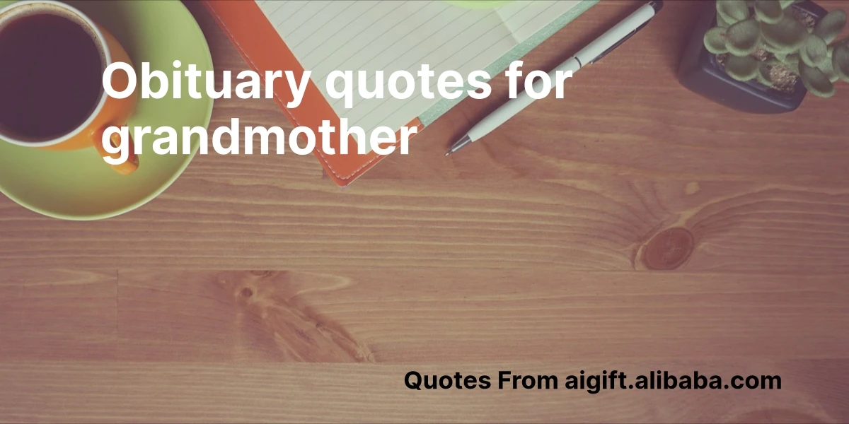 obituary quotes for grandmother