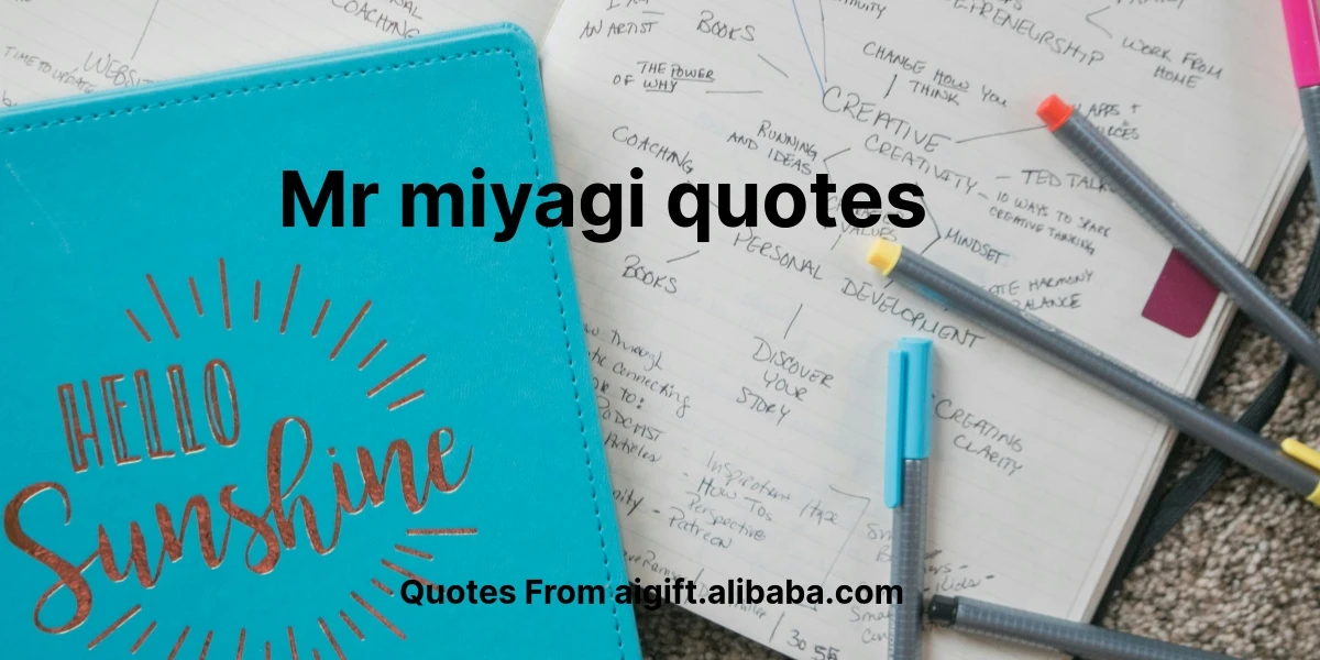 mr miyagi quotes