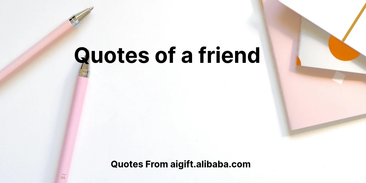 quotes of a friend