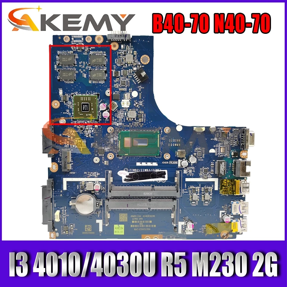 

Akemy ZIWB2/ZIWB3/ZIWE1 LA-B091P For B40-70 N40-70 Laptop Motherboard CPU I3 4010/4030U R5 M230 2G DDR3 100% Test Work