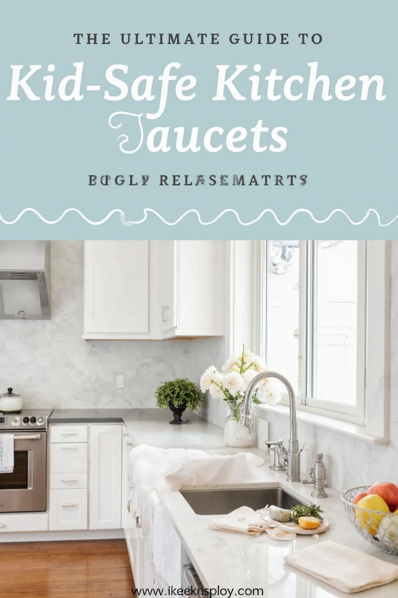 Kitchen with children using faucet safely