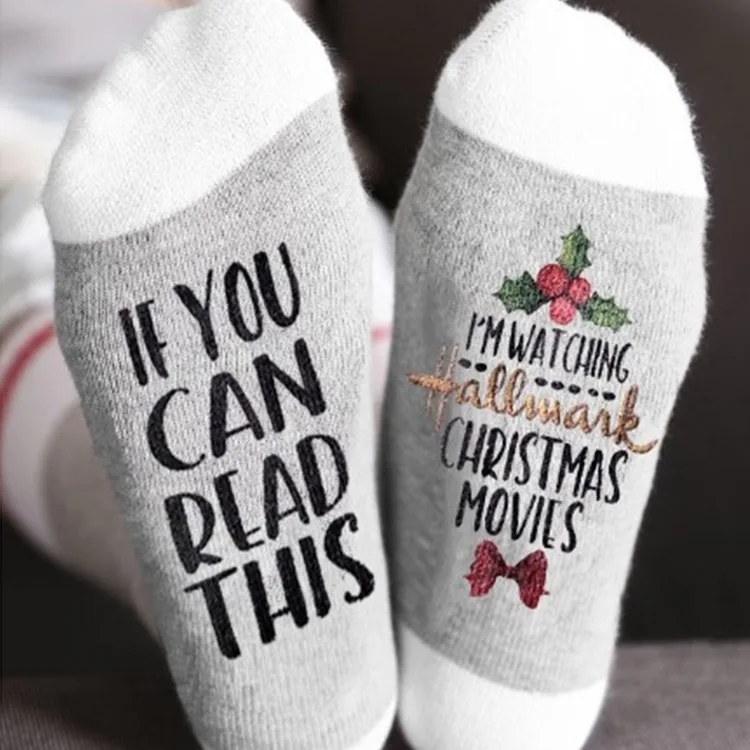2019 Funny Novelty Crew Socks IF YOU CAN READ THIS, I'M WATCHING CHRISTMAS MOVIES Socks Amazon Hot Sale Socks