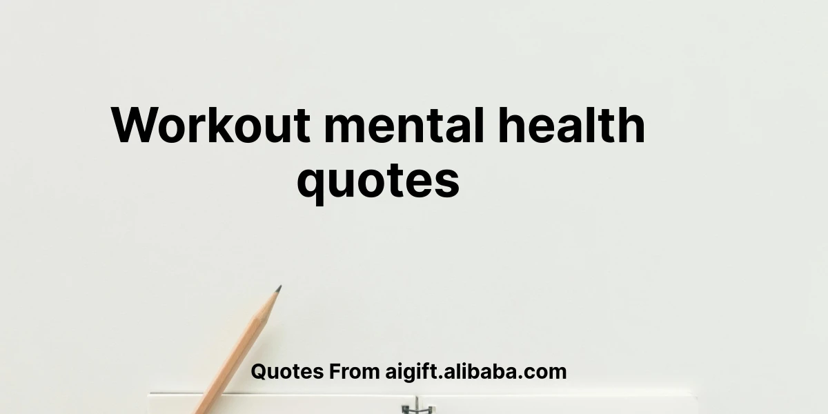 workout mental health quotes