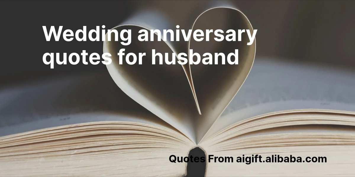 wedding anniversary quotes for husband