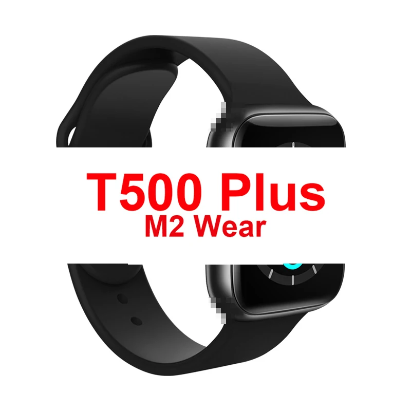 

T500 Plus Smart Watch Men Women 2021 Smartwatch Heart Rate Sleep Monitor Wristwatch IWO 12 Smart Watch T500 Plus