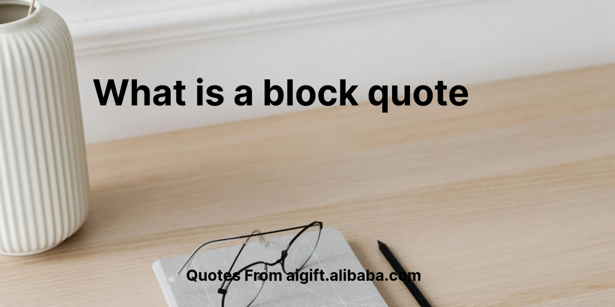 what is a block quote