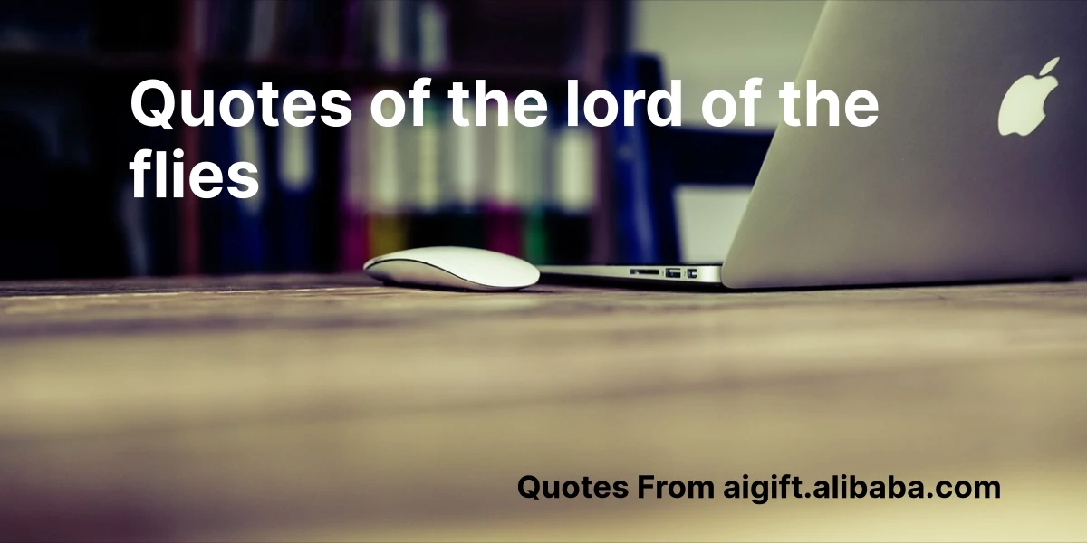 quotes of the lord of the flies