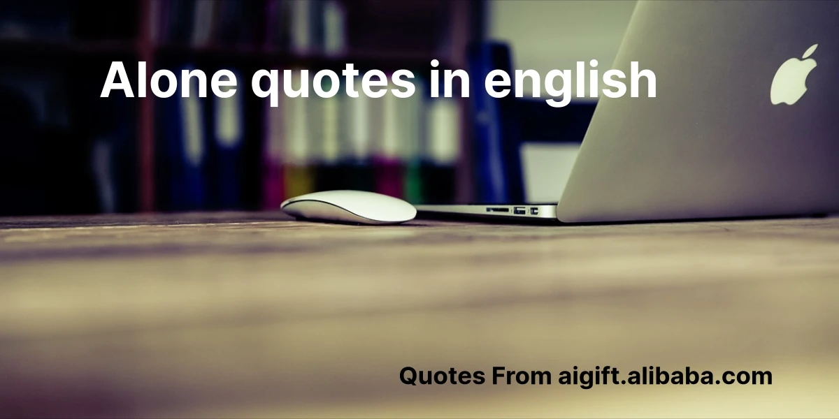 alone quotes in english