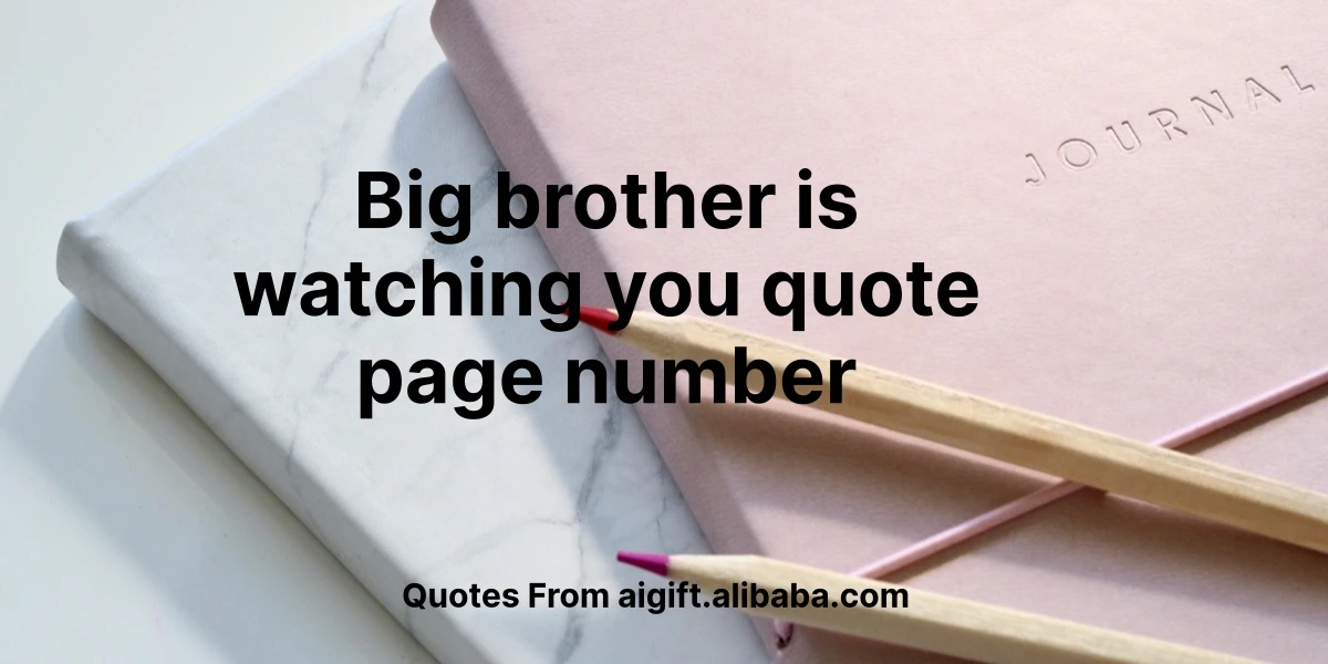 big brother is watching you quote page number