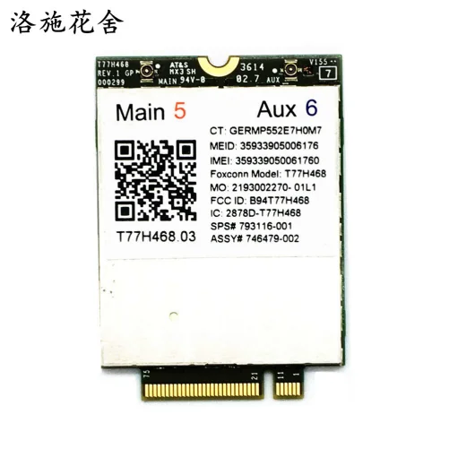 

Used original Wwan 4G card for LT4211 for T77H468 T77H468 9480m 850G2 SPS 793116-001