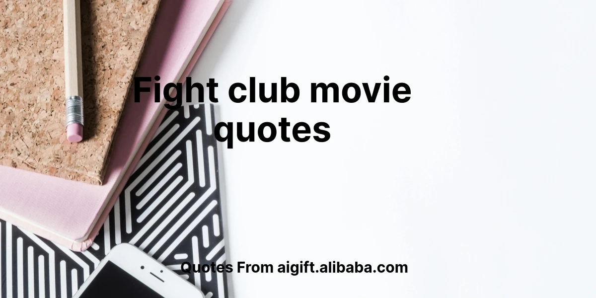 fight club movie quotes