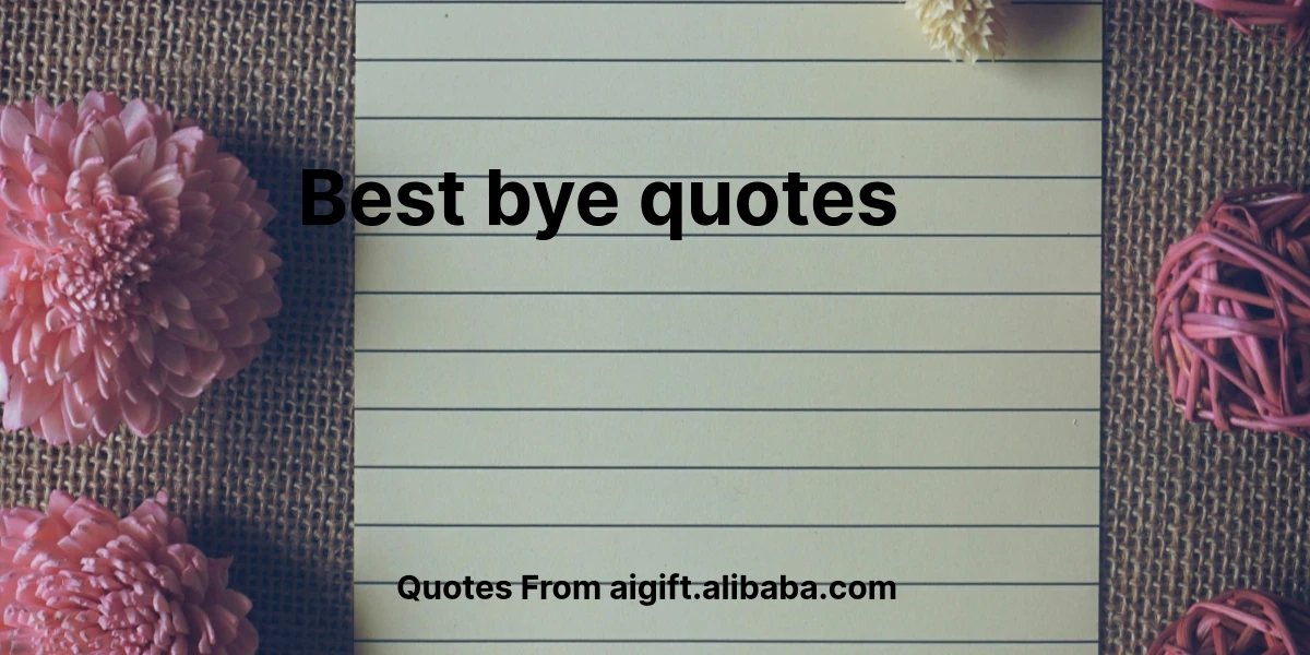 best bye quotes