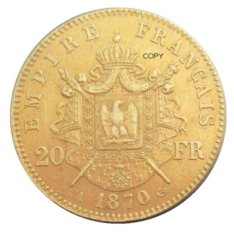 

Reproduction France 1870 20 Francs - Napoleon III Gold Plated Coins Lettered Edge