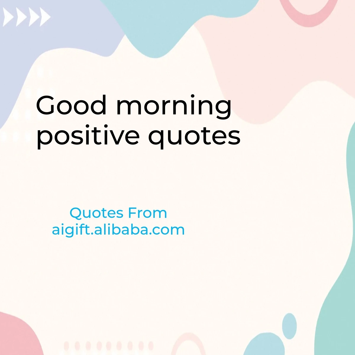 good morning positive quotes