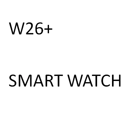 

W26+ Smart watch 1.75' Smart watch Waterproof IP68 Smartwatch WATCH 6