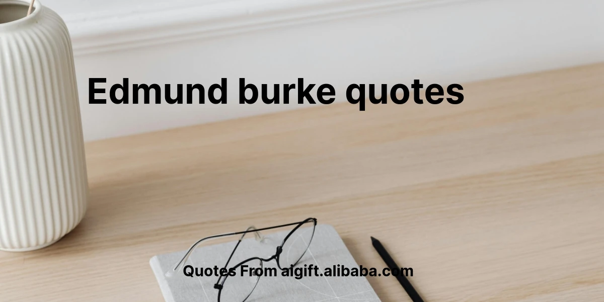 edmund burke quotes