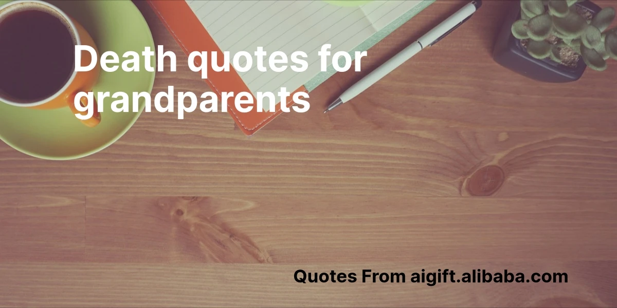 death quotes for grandparents