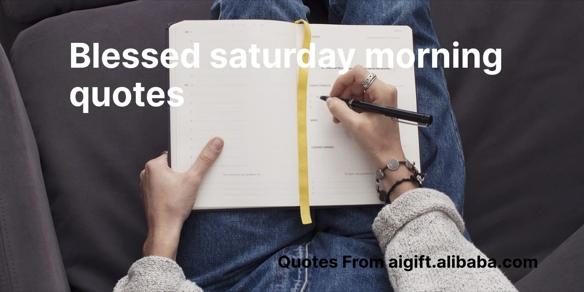 blessed saturday morning quotes