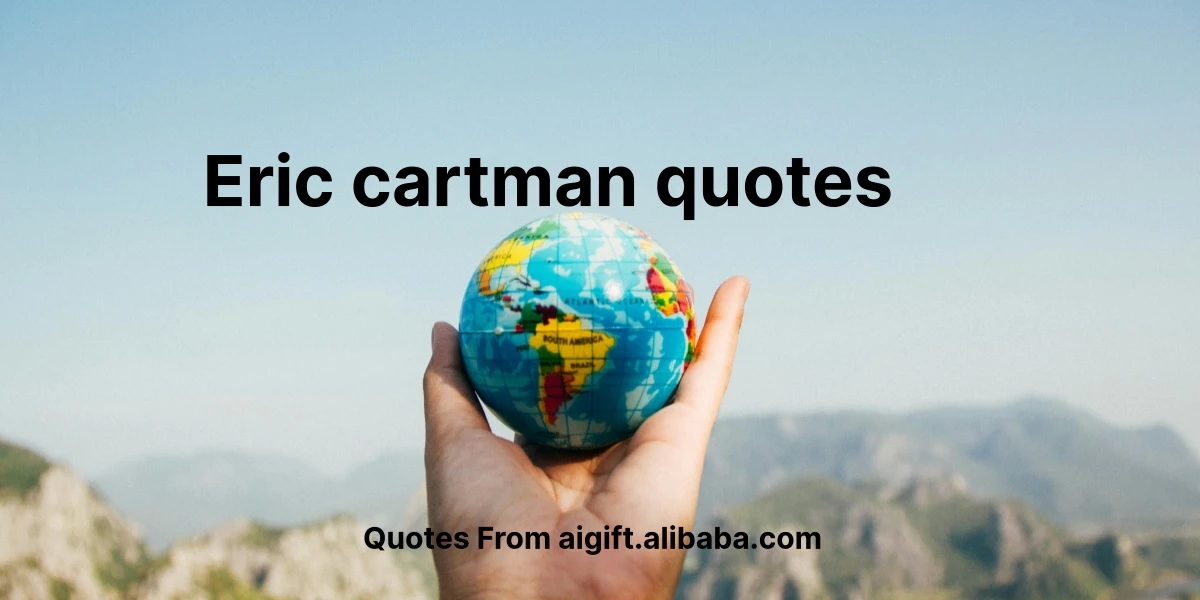 eric cartman quotes