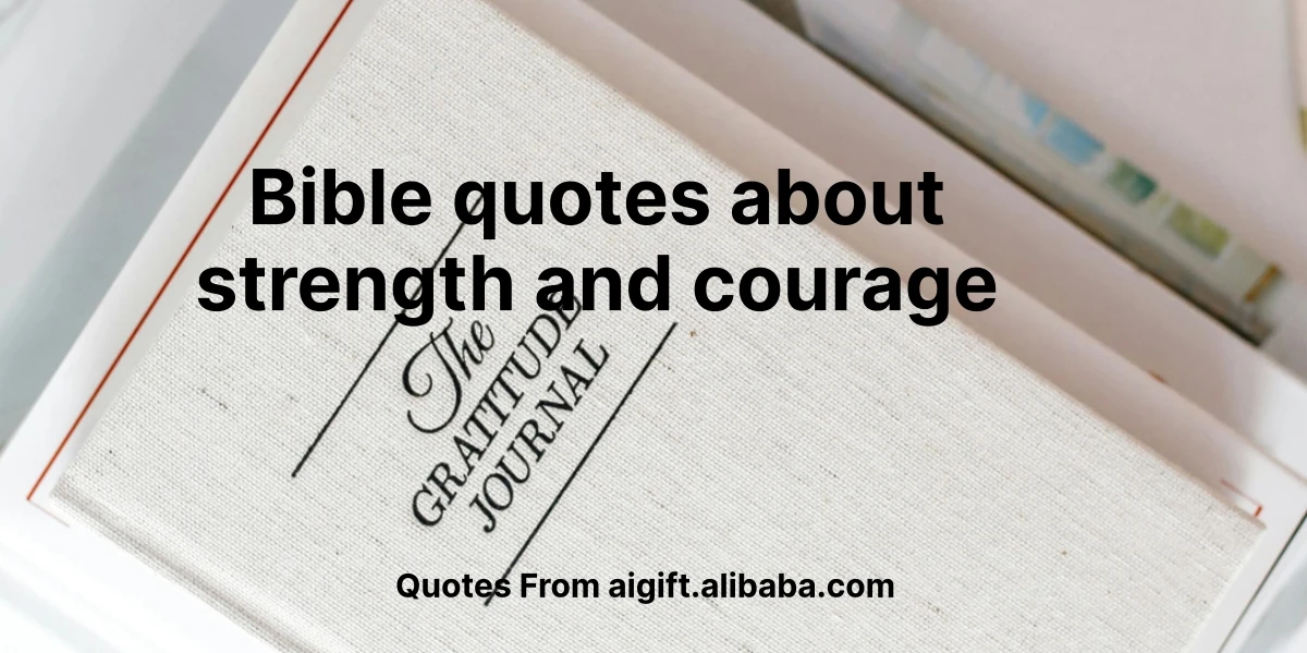 bible quotes about strength and courage