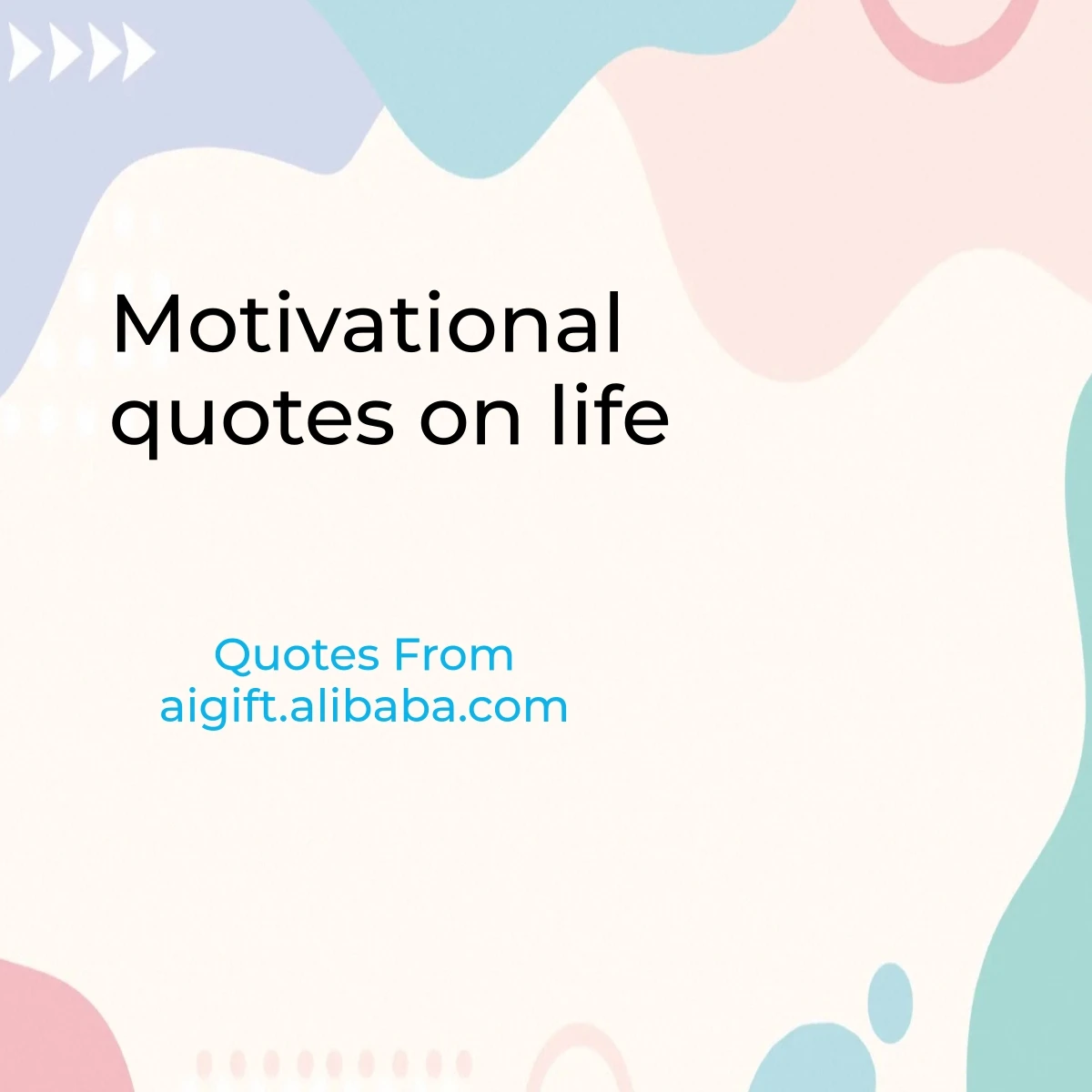 motivational quotes on life