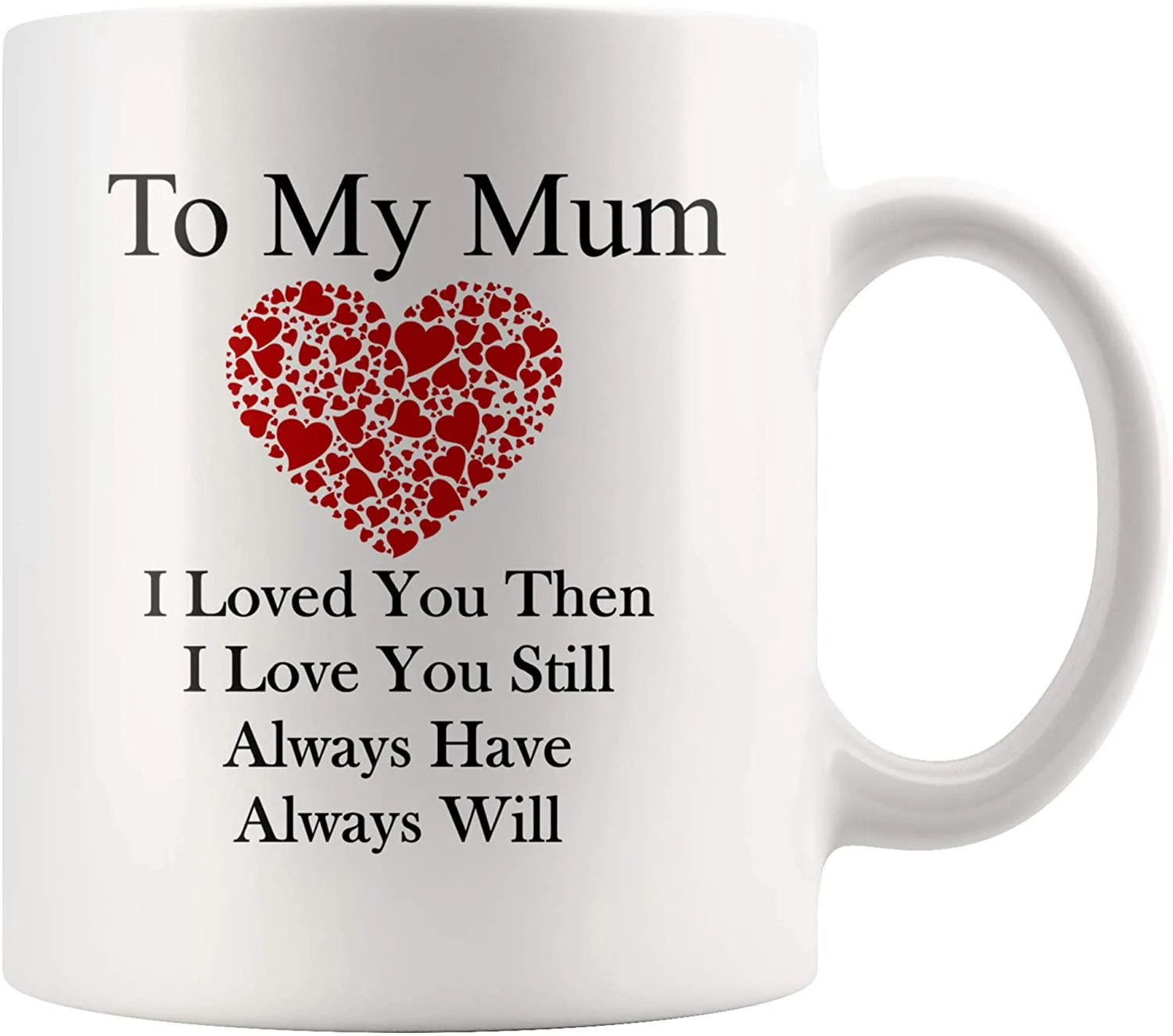 

Ceramic Love Mum Mug Great Gifts Coffee Mug Tea Mug
