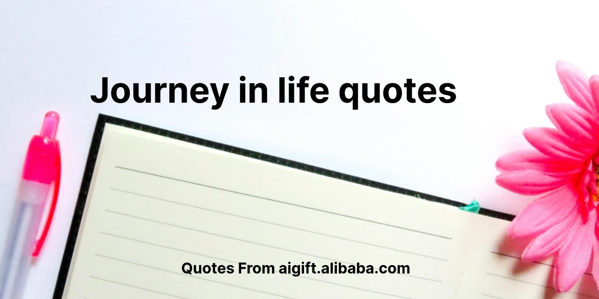 journey in life quotes