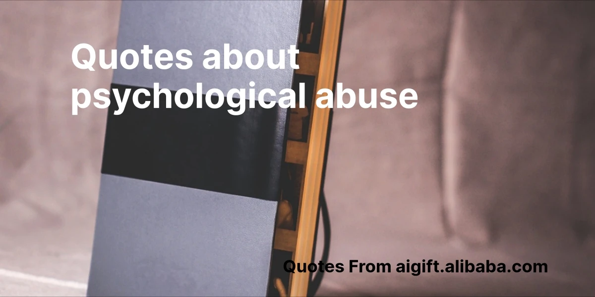 quotes about psychological abuse