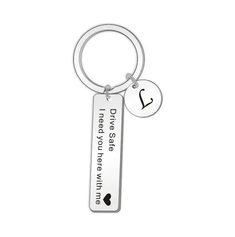 

Custom A-Z 26 Initials Letter KeyChain Engrave Drive Safe I Need You Here With Me Keychain