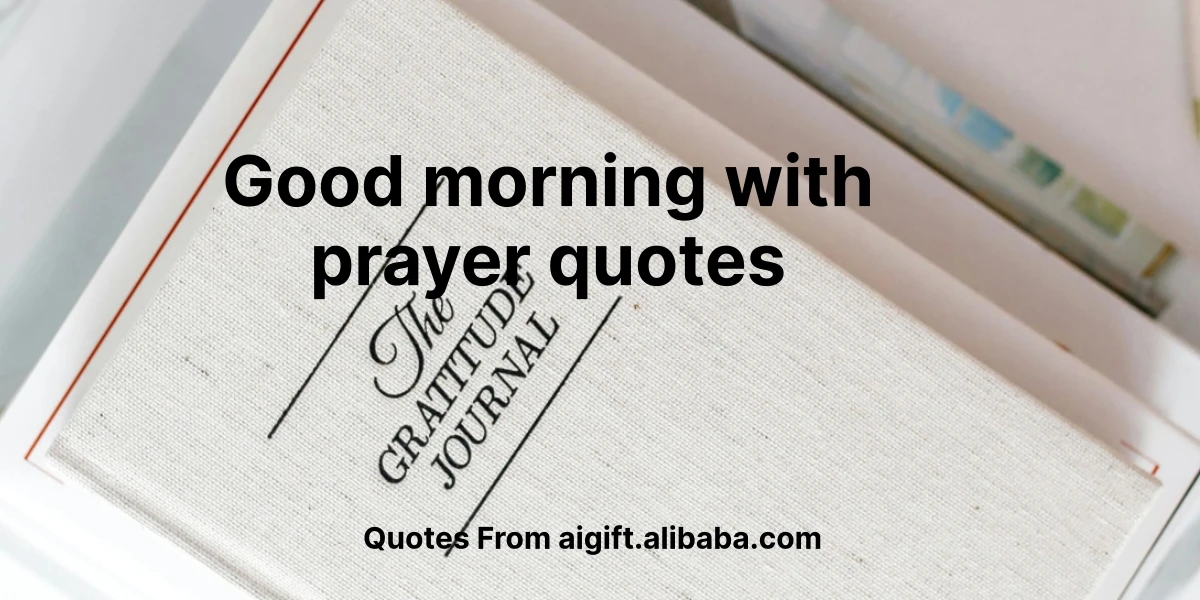 good morning with prayer quotes