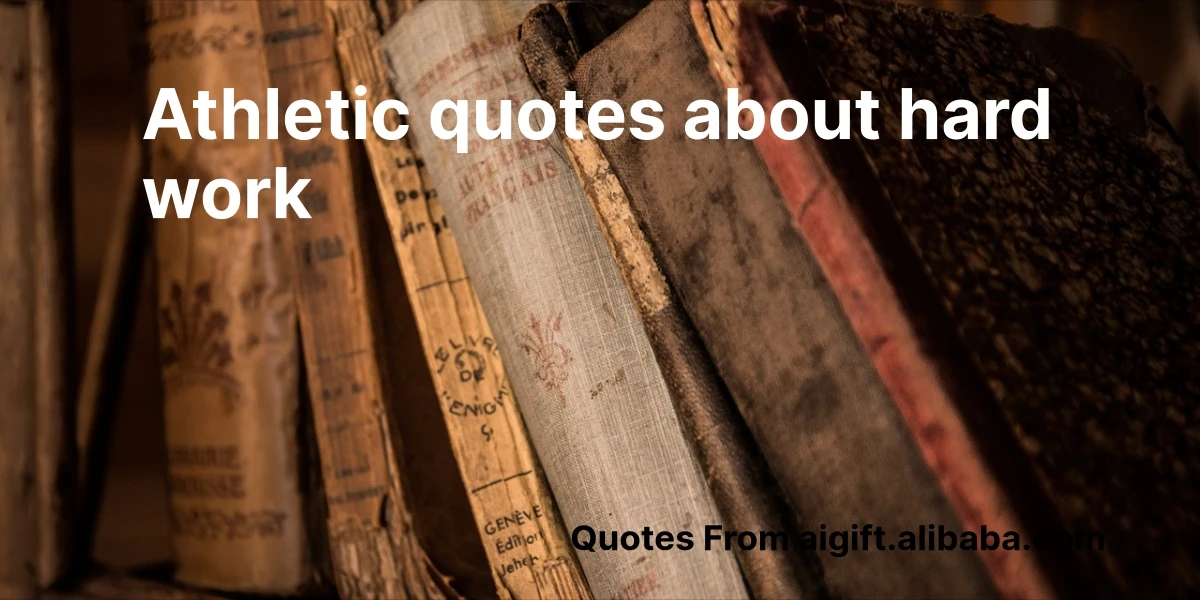 athletic quotes about hard work