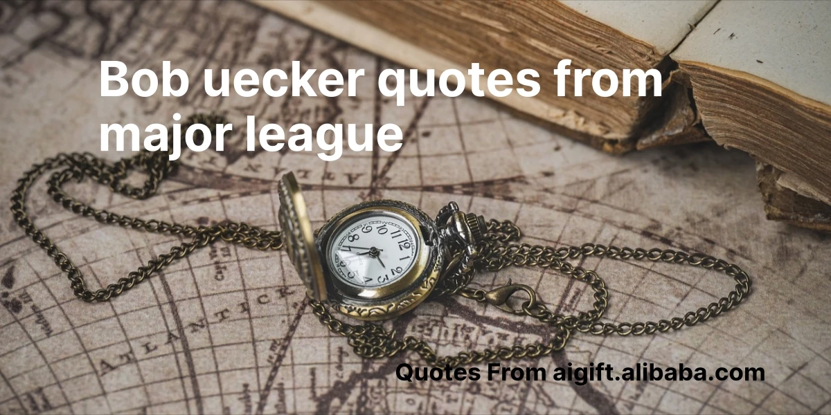 bob uecker quotes from major league