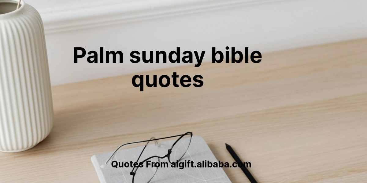 palm sunday bible quotes