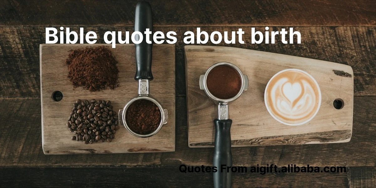 bible quotes about birth