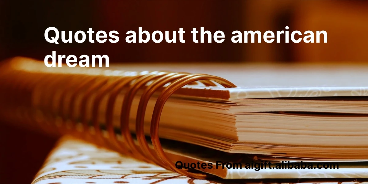 quotes about the american dream