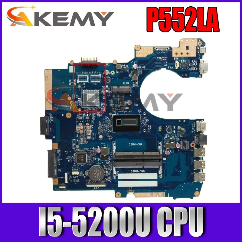 

For ASUS P552 P552L P552LA P552LJ P2520LA P2520LJ Notebook Laptop Motherboard With SR23Y I5-5200U CPU DDR3L 100% Fully Tested