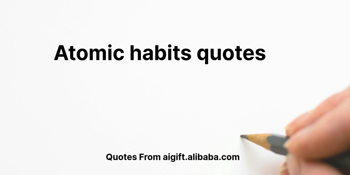 atomic habits quotes