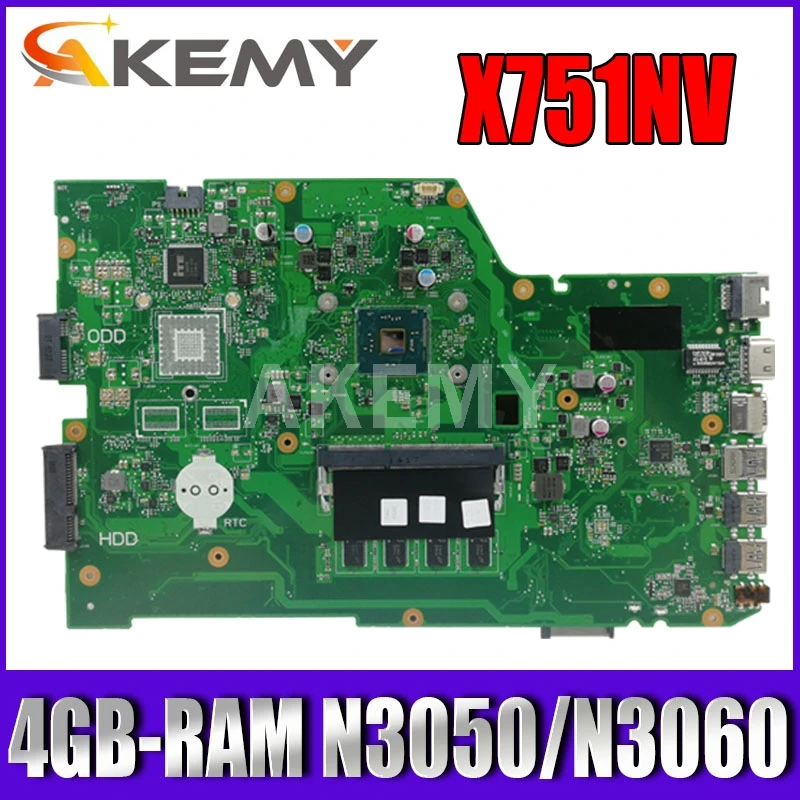 

Akemy X751NV original mainboard for ASUS X751NA X751N Laptop motherboard X751NV mainboard with 4GB-RAM N3050 / N3060