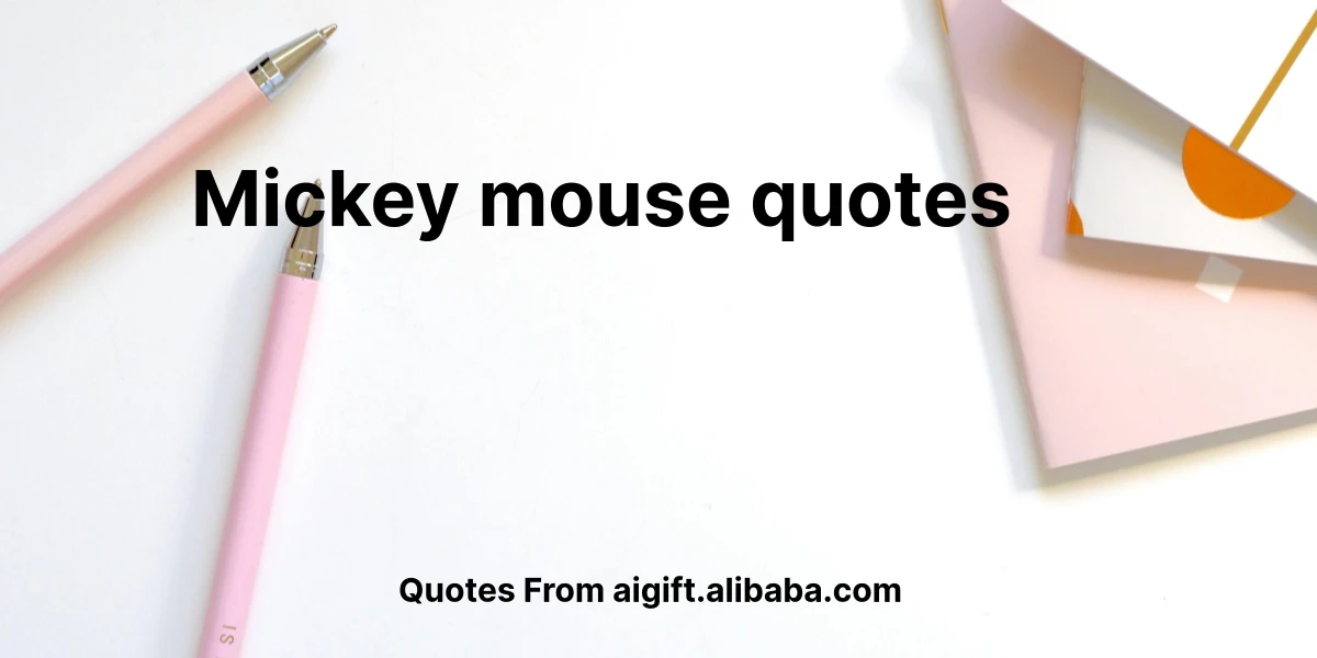 mickey mouse quotes