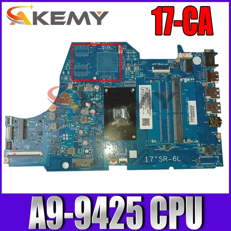 

For HP Pavilion 17-CA series Laptop motherboard A9-9425 CPU L22720-601 L22720-001 L22720-501 6050A2985501-MB-A02 6050A2985501