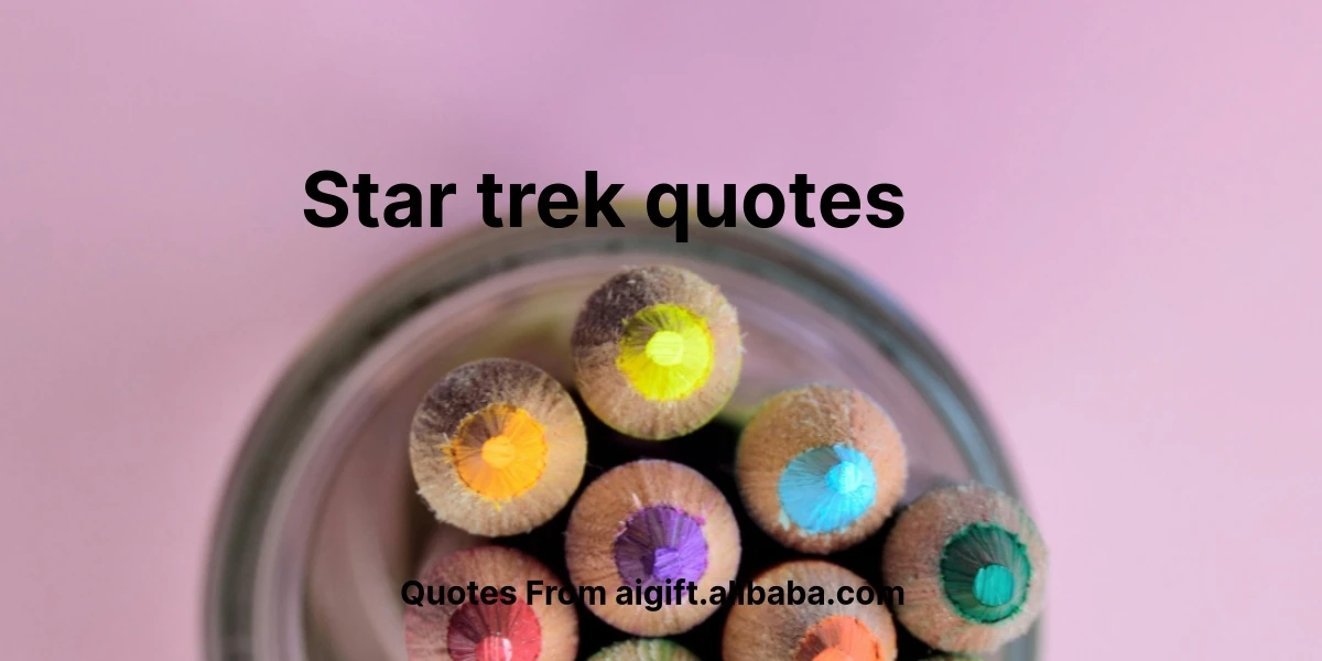 star trek quotes