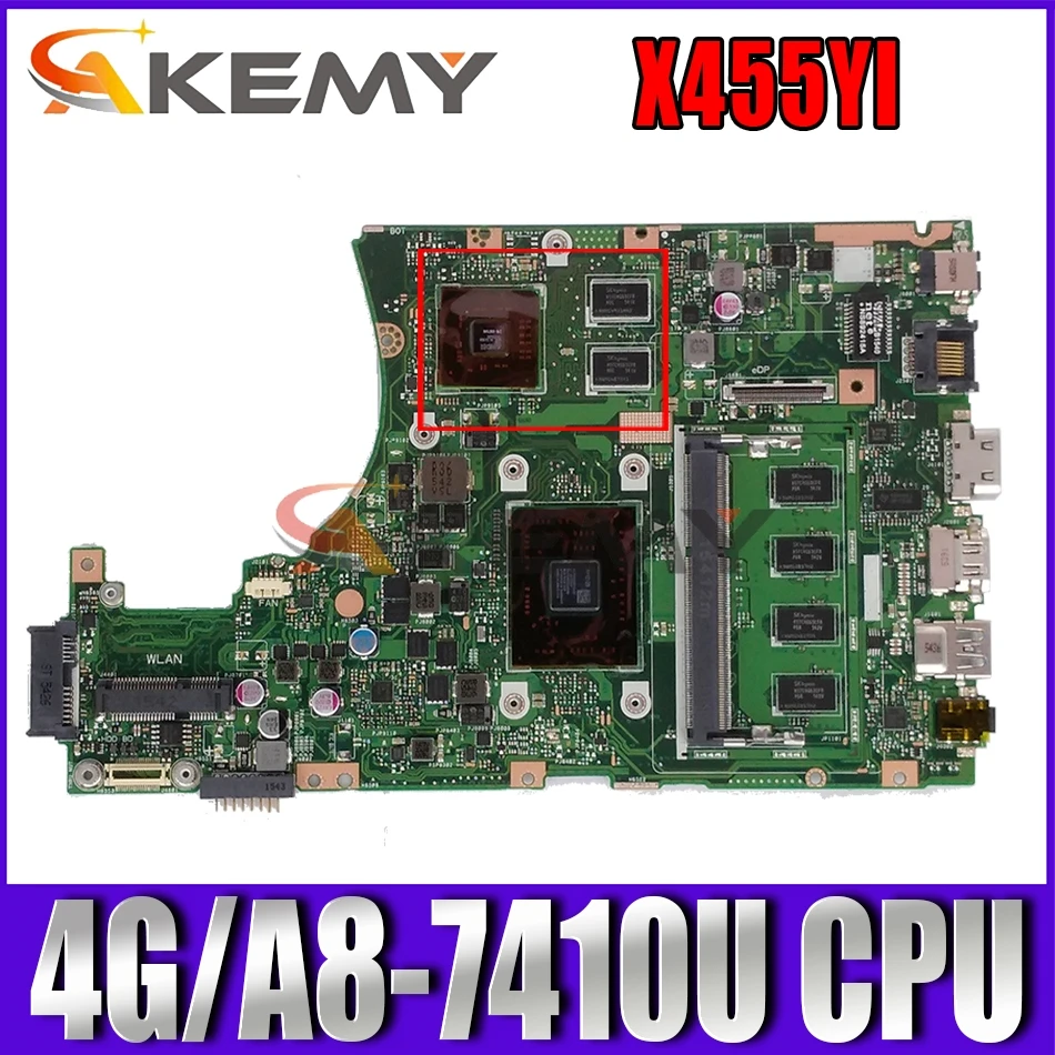 

Akemy X455YI MAIN_BD._4G/A8-7410U CPU laptop motherboard For Asus X455YI X455Y X455DG X455D mainboard 100% test Ok