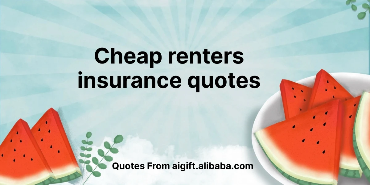 cheap renters insurance quotes