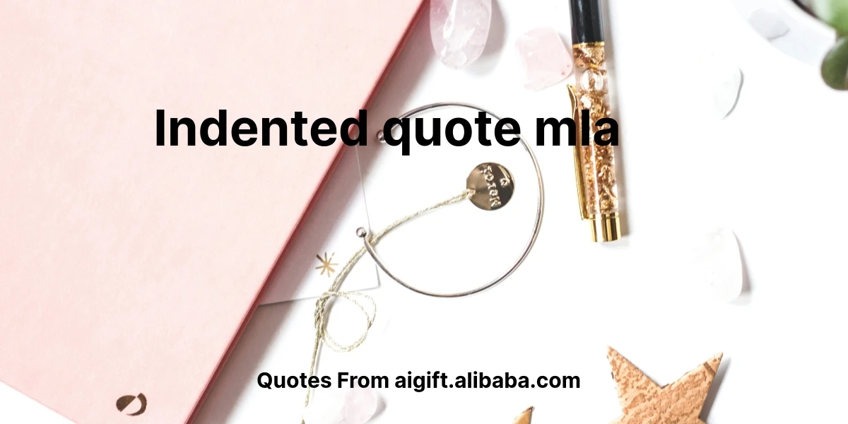 indented quote mla